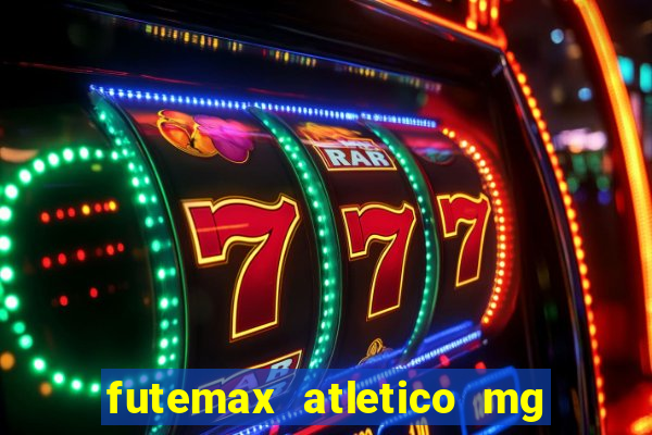 futemax atletico mg x botafogo